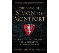Sophie Thérèse Ambler Song of Simon de Montfort (Copertina rigida)