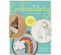 Sophie Timms Theresa Wensing Jenny Billin Creative Embroidery and Be (Tascabile)