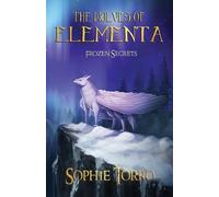 Sophie Torro The Wolves of Elementa (Tascabile) Wolves of Elementa