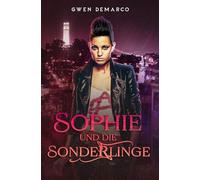 Sophie und die Sonderlinge: 1