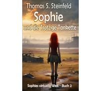 Sophie und die Trotzige Tankette