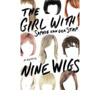 Sophie Van Der Stap The Girl with Nine Wigs (Copertina rigida)