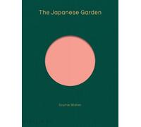 Sophie Walker The Japanese Garden (Copertina rigida)