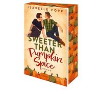 Sophie Wöl Sweeter Than Pumpkin Spice: Romance Small Town Rom (Tascabile)