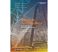 Sophie Wolf Glass in Architecture from the Pre- to the Post-i (Copertina rigida)