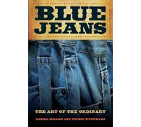 Sophie Woodward Daniel Miller Blue Jeans (Tascabile)