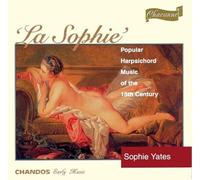 Sophie Yates. Cembal - Aa.Vv.: Musica Per Clavicembalo Del 1700