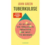 Sophie Zeitz Jo Tuberkulose: Es ist Zeit, die tödlichste Infe (Copertina rigida)