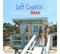 Sophisticated Lady Jazz Quartet Left Coastin' (Vinyl LP) 12" Album