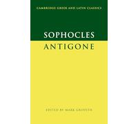 Sophocles Sophocles: Antigone (Tascabile) Cambridge Greek and Latin Classics