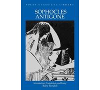 Sophocles Antigone (Tascabile) Focus Classical Library