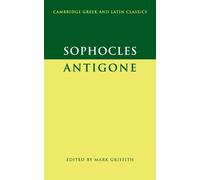 Sophocles Sophocles: Antigone (Tascabile) Cambridge Gr nd Latin Classics
