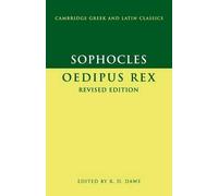 Sophocles Sophocles: Oedipus Rex (Tascabile) Cambridge Gr nd Latin Classics