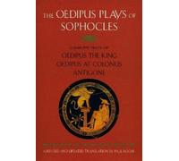 Sophocles The Oedipus Plays of Sophocles (Tascabile)