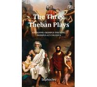 Sophocles The Three Theban Plays (Copertina rigida)