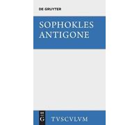 Sophokles Antigone (Copertina rigida) Sammlung Tusculum