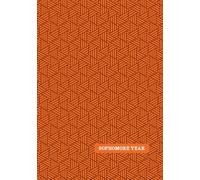 Sophomore Year: High School Journal for Girls (Orange Dane)