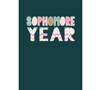 Sophomore Year: High School Journal for Girls (Precious Pastel)