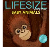 Sophy Henn Lifesize Baby Animals (Tascabile)