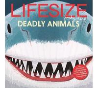 Sophy Henn Lifesize Deadly Animals (Copertina rigida) Lifesize