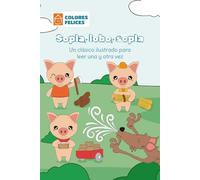 Sopla, lobo, sopla: Un clásico ilustrado para leer una y otra vez