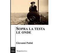 Sopra la testa le onde