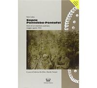 Libri Hans Lukas - Sopra Pontebba-Pontafel. Diario Di Un Volontario Austriaco, M