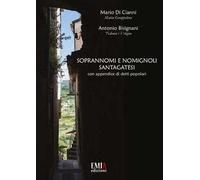 Soprannomi e nomignoli santagatesi. Con appendice di detti popolari