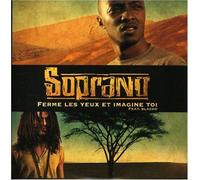 Soprano - Ferme les Yeux et Imagine-Toi