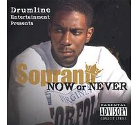 Soprano - Now or Never