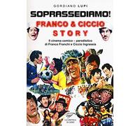 Libri Gordiano Lupi - Soprassediamo Franco & Ciccio Story. Il Cinema Comico-Par
