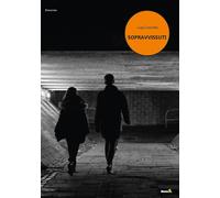 Sopravvissuti - Caravella Luigi