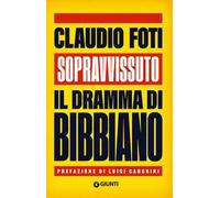 Sopravvissuto. Il dramma di Bibbiano