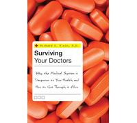 Sopravvivere ai medici: perché il sistema medico è pericoloso - NUOVO...