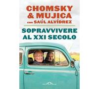 Sopravvivere al XXI secolo