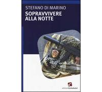 Sopravvivere alla notte