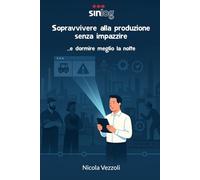Sopravvivere alla produzione senza impazzire: ...e dormire meglio la notte