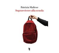 Sopravvivere alla scuola [Paperback] [Nov 17, 2025] Maltese, Patrizia