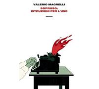 Sopruso: istruzioni per l'uso