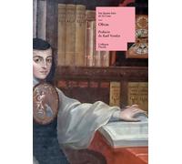 Sor Juana Inés de la Cruz Obras (Tascabile) Historia