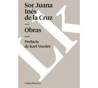 Sor Juana Inés de la Cruz Obras (Tascabile) Historia