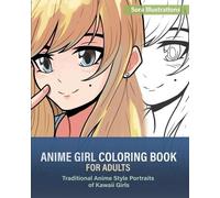 Sora Illustrations Anime Girl Coloring Book for Adults (Tascabile)