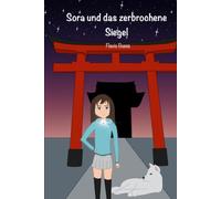 Sora und das zerbrochene Siegel