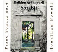 Sorabji, Kaikhosru Shapurji - Piano Sonata No. 4 (3 CD)