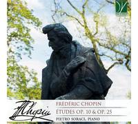 Soraci Pietro - Chopin: Etudes Op 10 & Op 25