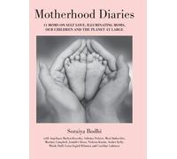 Soraiya Bodhi Motherhood Diaries (Copertina rigida)