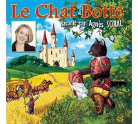 Soral, Agnes & Les Enfants Terribles - Le Chat Botte