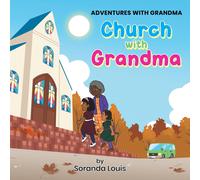 Soranda Louis Church With Grandma (Tascabile)