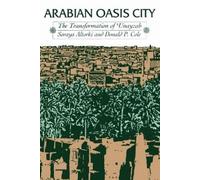 Soraya Altorki Donald P. Cole Arabian Oasis City (Tascabile)