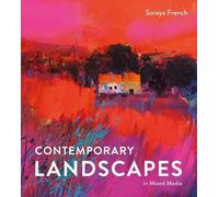 Soraya French Contemporary Landscapes in Mixed Media (Copertina rigida)